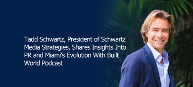 Tadd Schwartz featured on the Built World Podcast