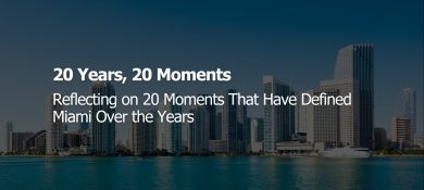 20 Years, 20 Moments that have defined Miami